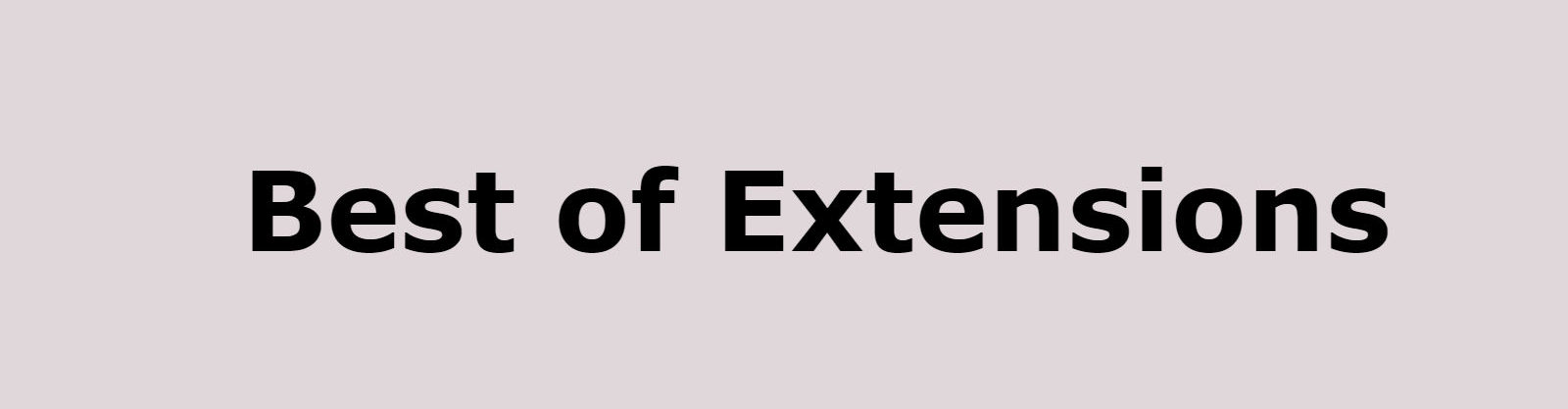 Best of Extensions